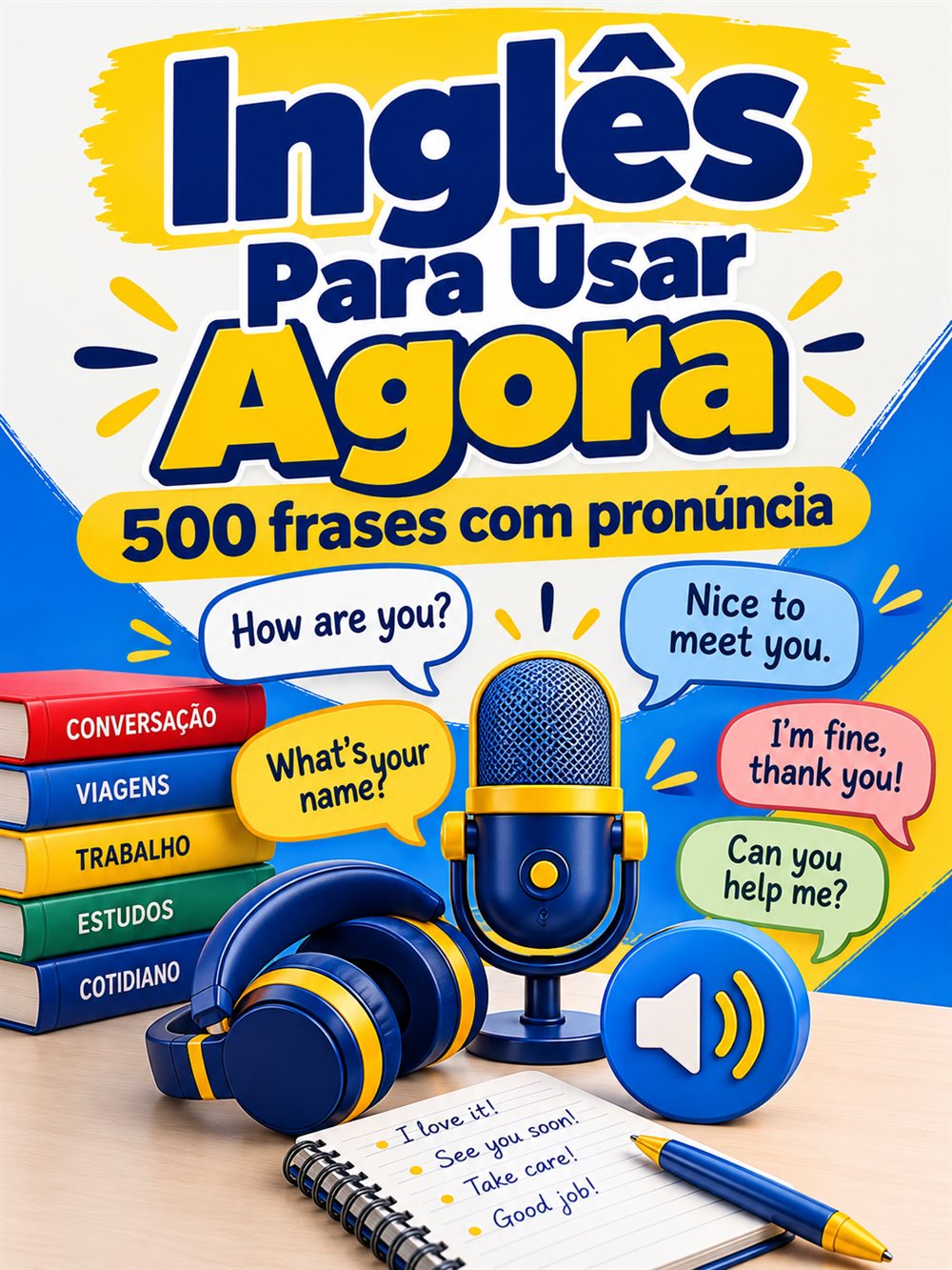 Bônus 2: Inglês Para Usar Agora
